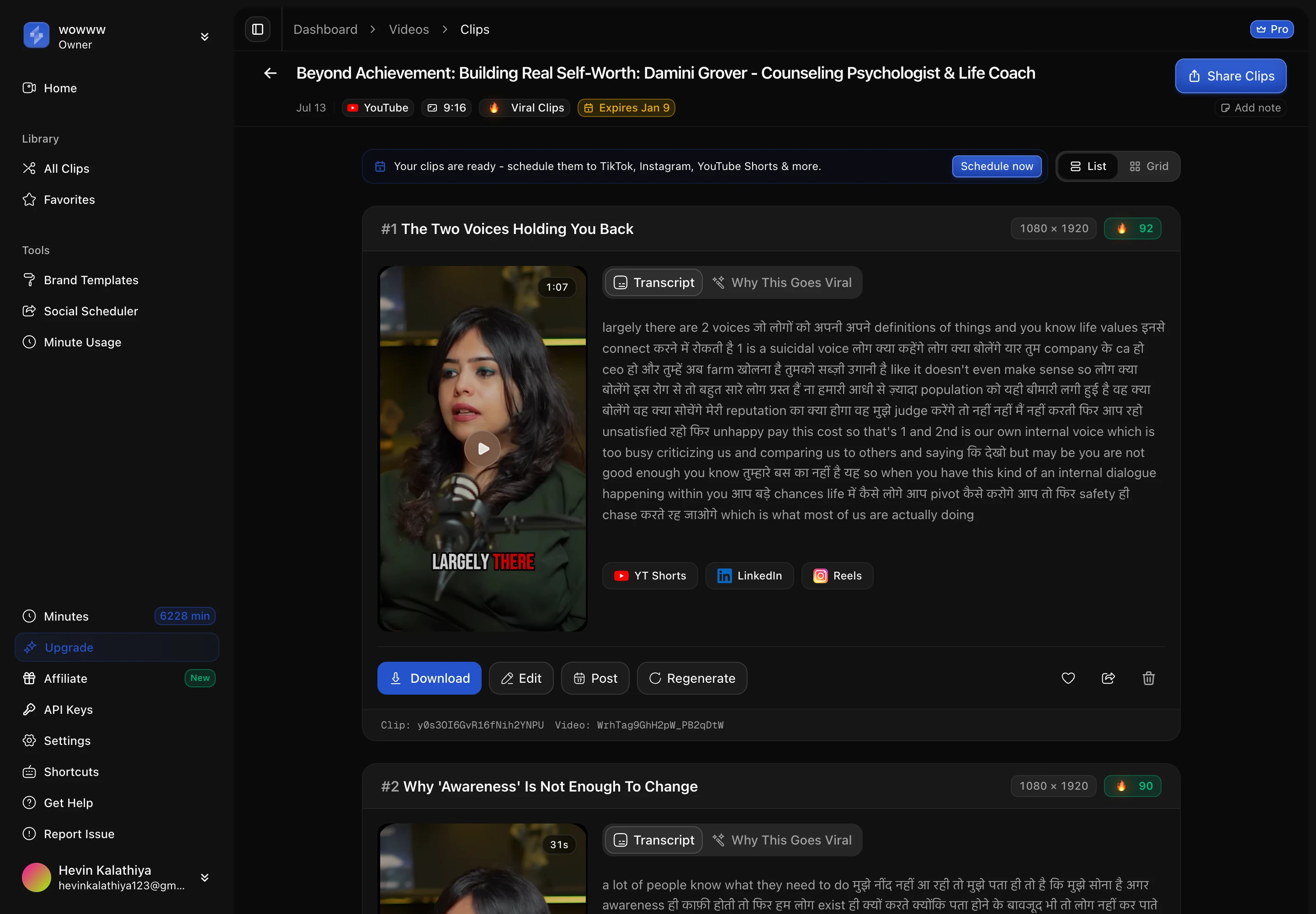 A straightforward 66-minute interview produced 9 clips. Captured from ScaleReach on 27 September 2026. ScaleReach clips view for a 66-minute podcast episode titled Beyond Achievement, showing the top clip The Two Voices Holding You Back with a virality score of 92