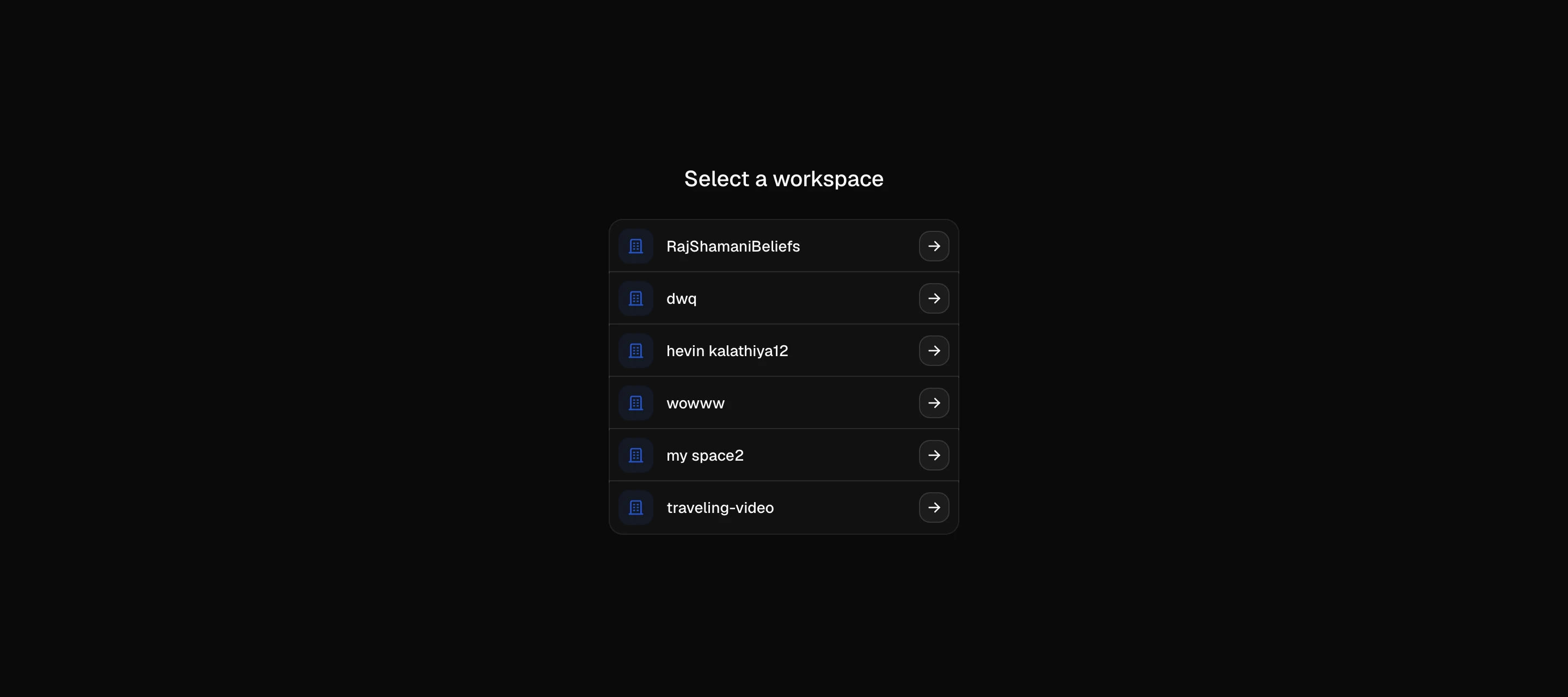 The workspace picker, listing the workspaces you belong to